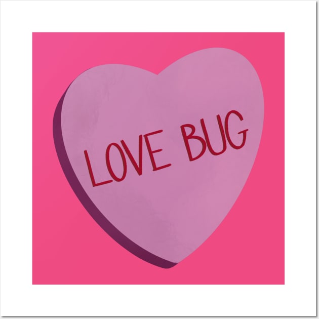 Love Bug Conversation Hearts Wall Art by Hallmarkies Podcast Store